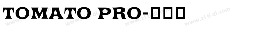 Tomato pro字体转换